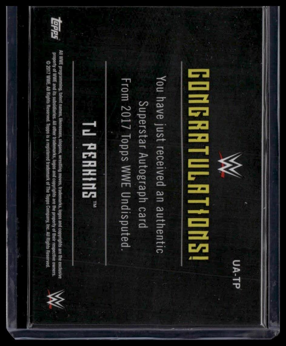 2017 Topps WWE Undisputed #UA-TP TJ Perkins Autographs #/199