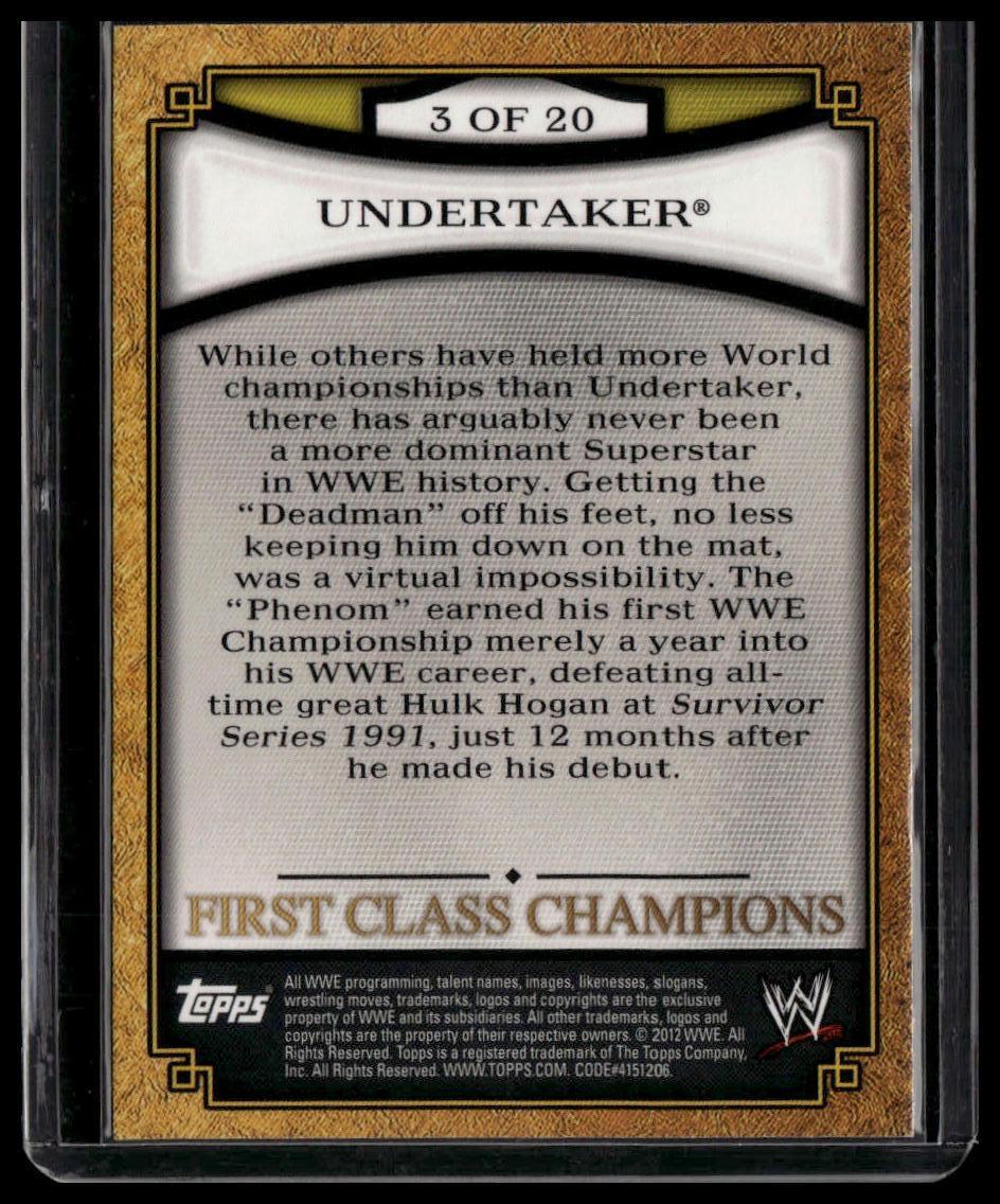 2012 Topps WWE #3 Undertaker First Class Champions
