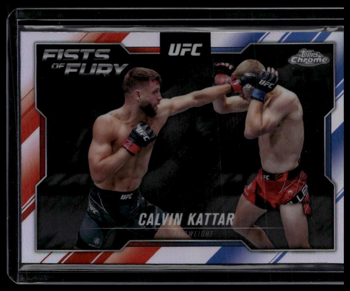 2025 Topps Chrome UFC #FOF-6 Calvin Kattar Fists of Fury
