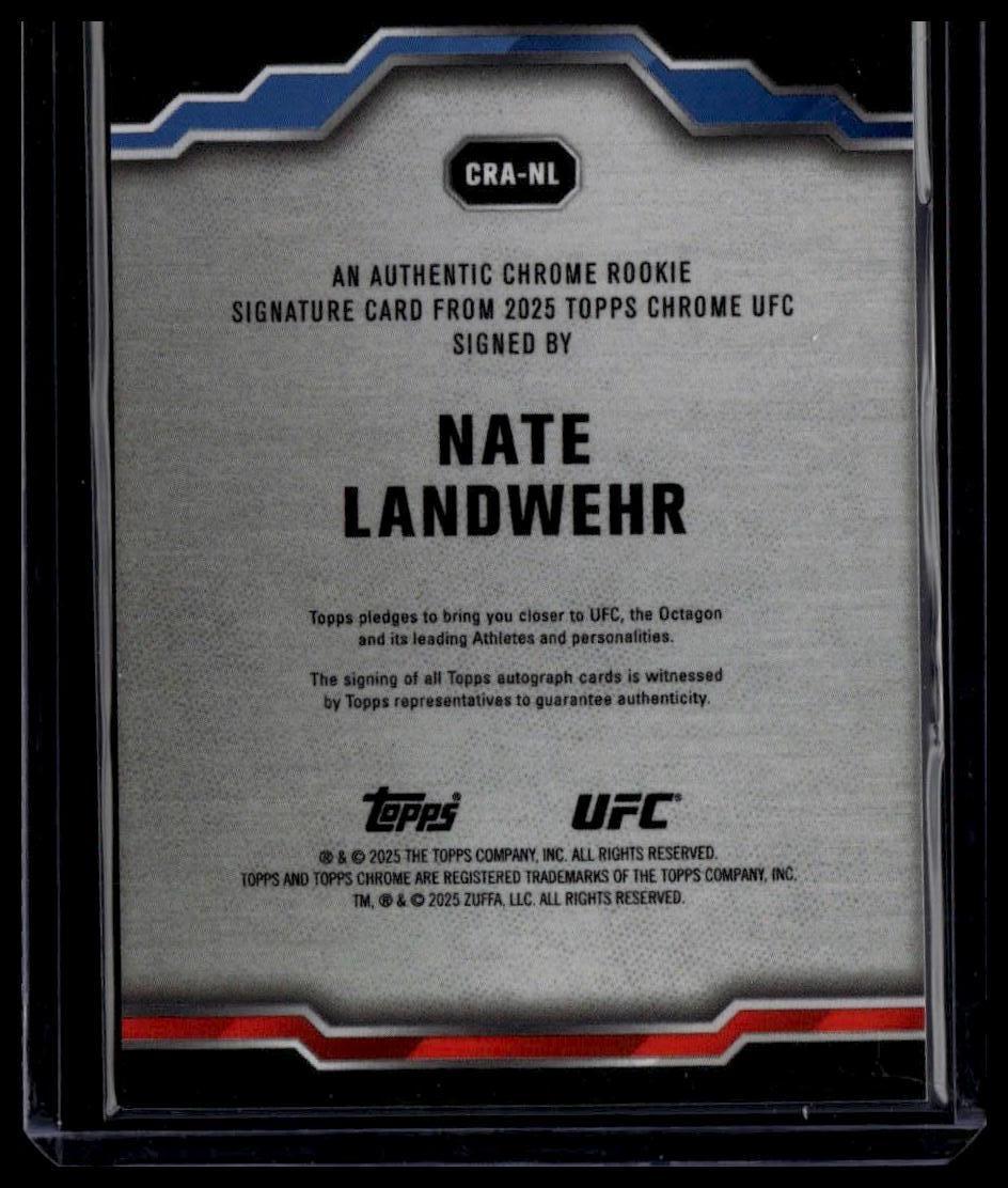 2025 Topps Chrome UFC #CRA-NL Nate Landwehr Chrome Rookie Autographs