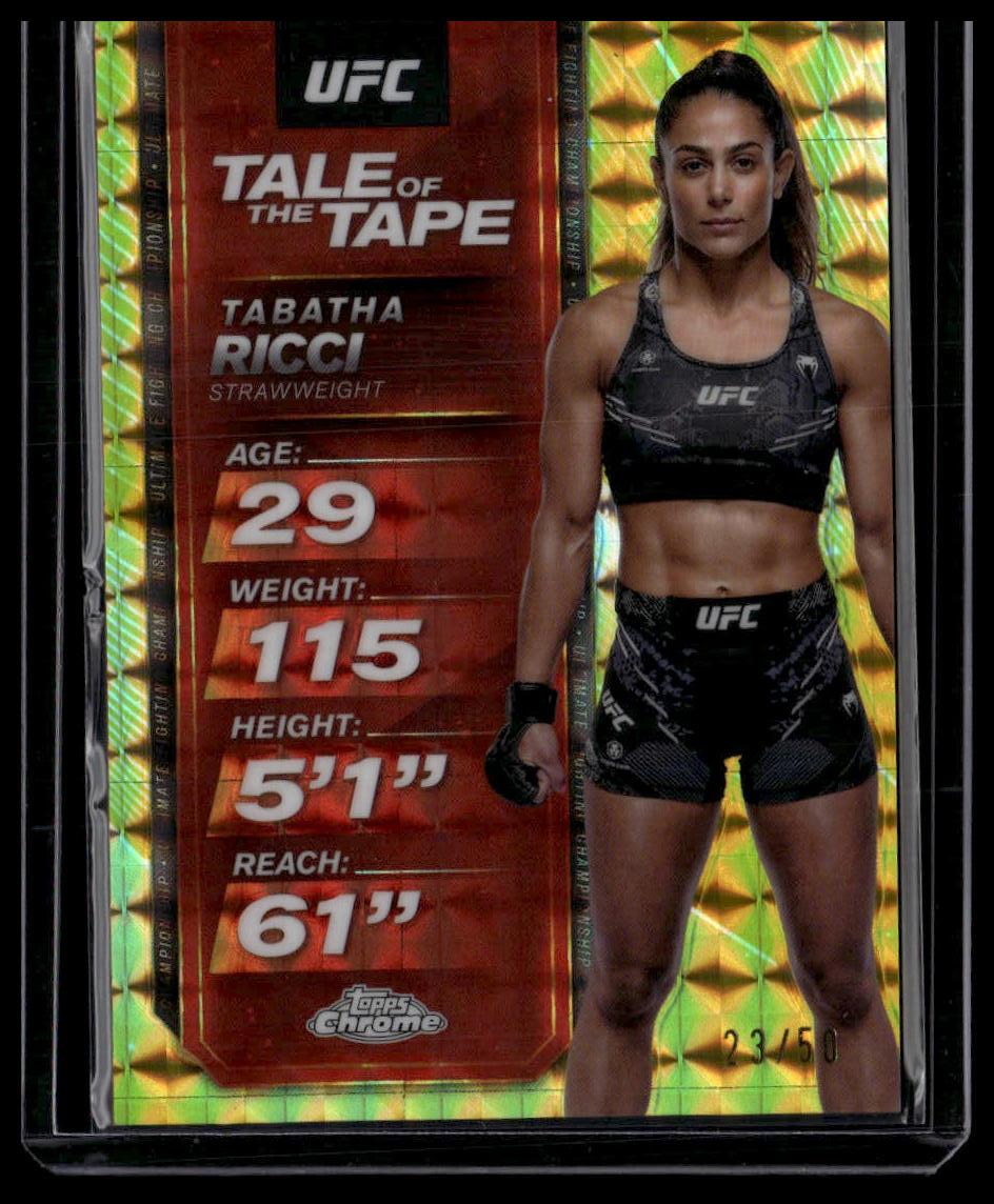 2025 Topps Chrome UFC #TTT-29 Tabatha Ricci Tale of the Tape Gold Geometric #/50