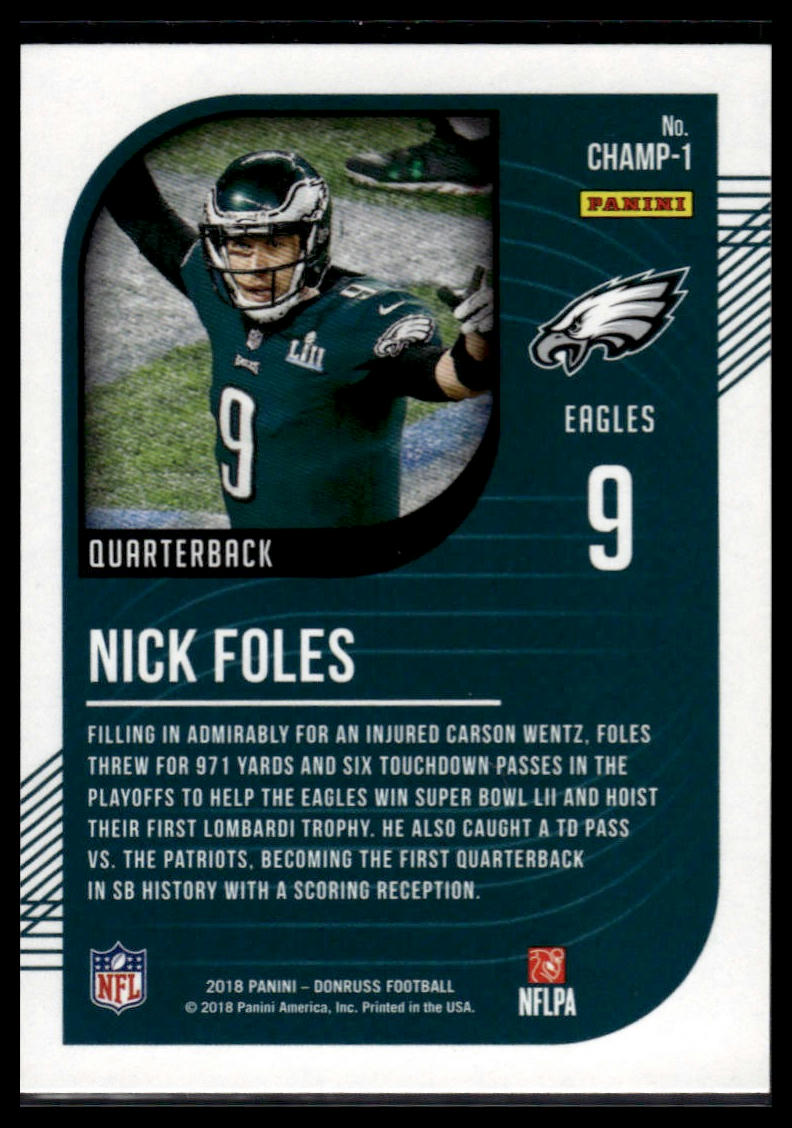 2018 Donruss #CHAMP-1 Nick Foles The Champ is Here