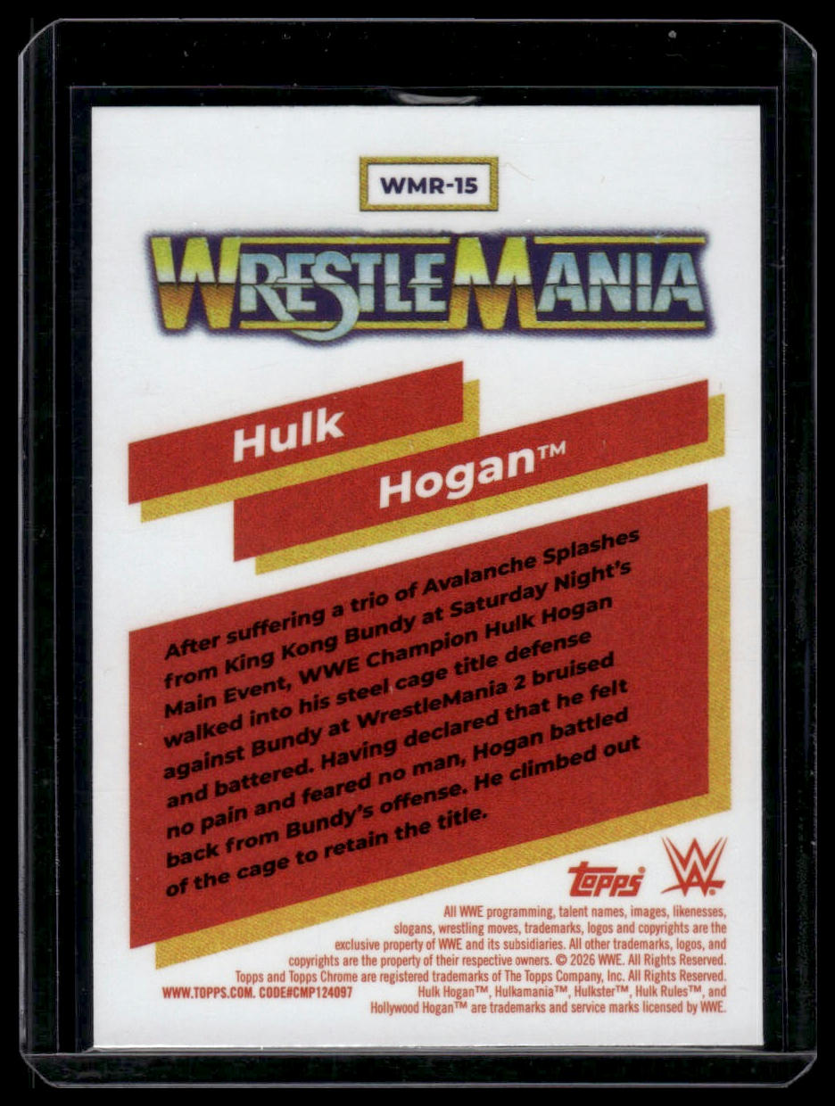 2026 Topps Chrome WWE #WMR-15 Hulk Hogan WrestleMania Recall Logofractor