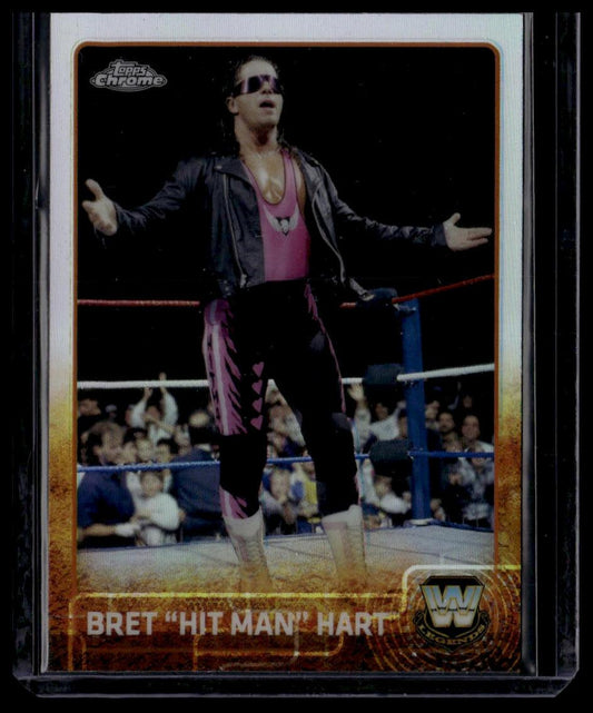 2015 Topps Chrome WWE #79 Bret "Hit Man" Hart Refractor