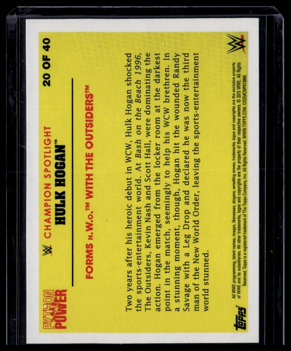 2015 Topps Chrome WWE #20 Forms n.W.o. with The Outsiders Hulk Hogan Tribute