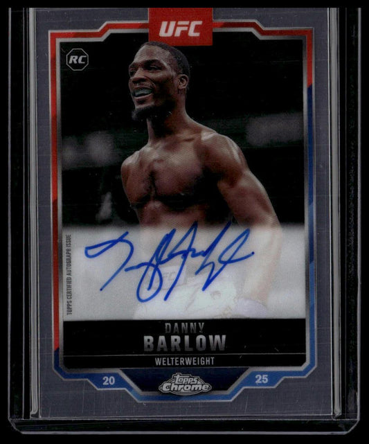 2025 Topps Chrome UFC #CRA-DB Danny Barlow Chrome Rookie Autographs