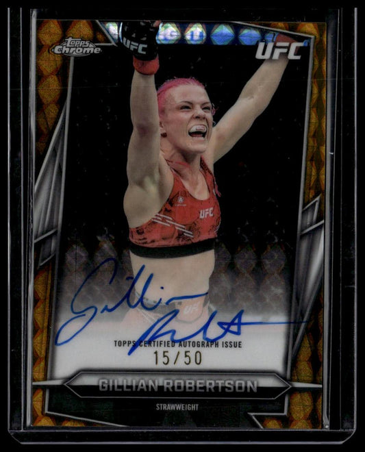 2026 Topps Chrome UFC Gillian Robertson Base Autographs Gold Geometric /50