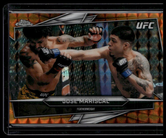 2026 Topps Chrome UFC #130 Jose Mariscal Orange Geometric Refractor #/25