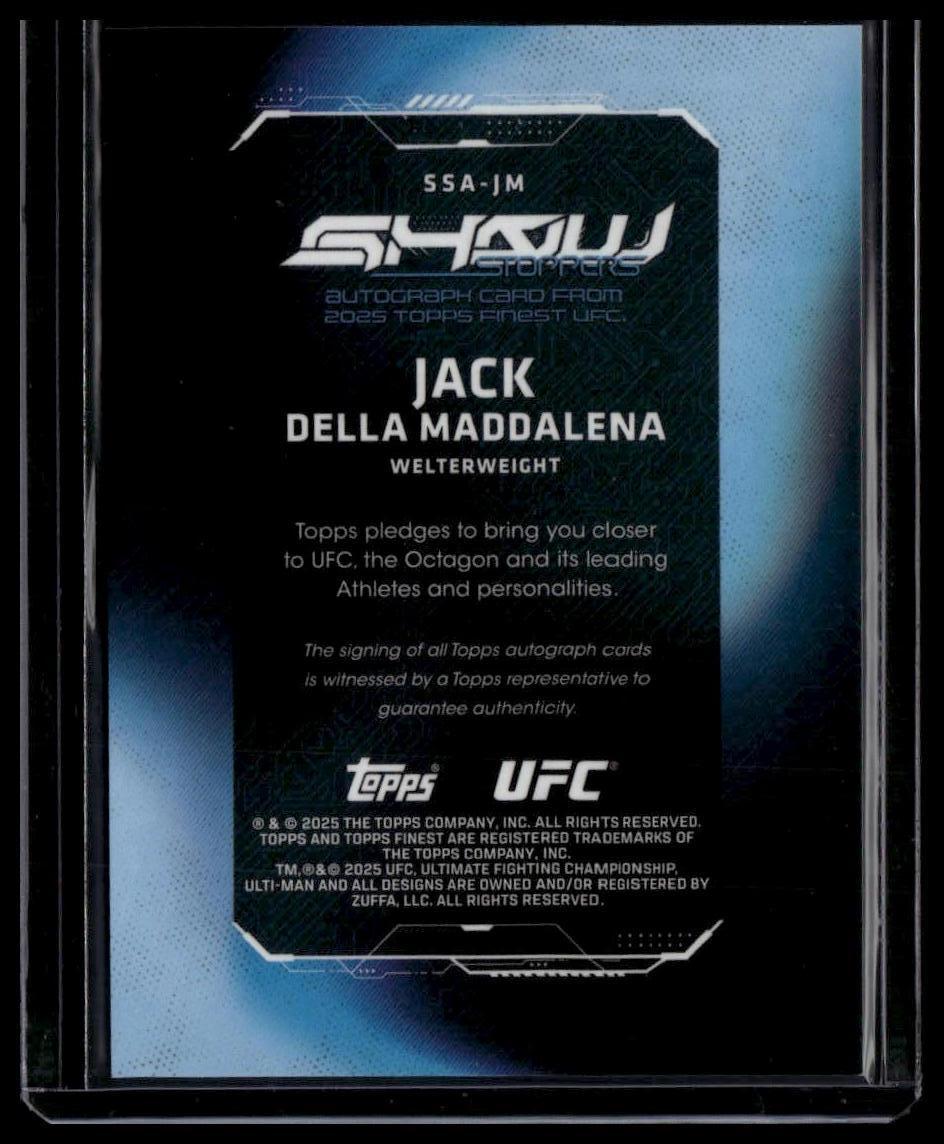 2025 Topps Finest UFC #SSA-JM Jack Della Maddalena Showstoppers Autographs
