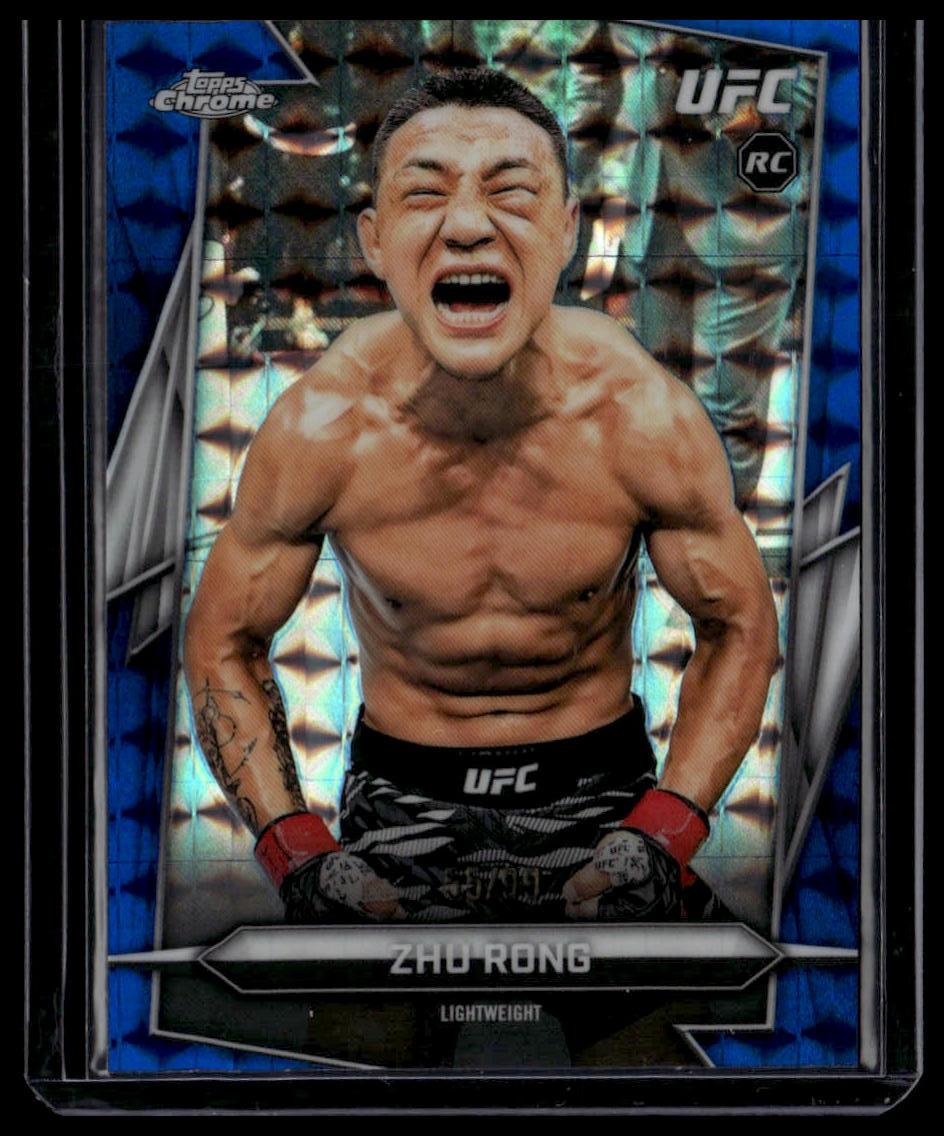 2026 Topps Chrome UFC #172 Zhu Rong Blue Geometric Refractor #/99