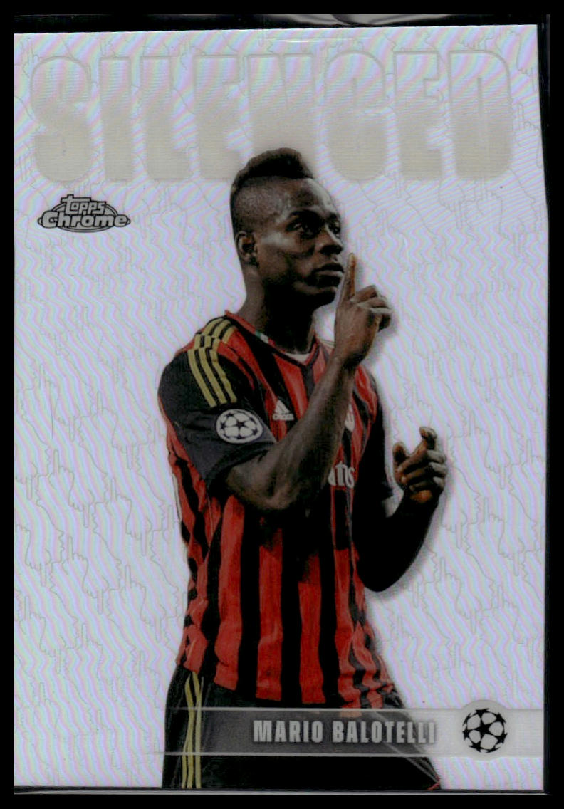 2025-26 Topps Chrome UEFA Club Competitions #SHH-6 Mario Balotelli Silenced