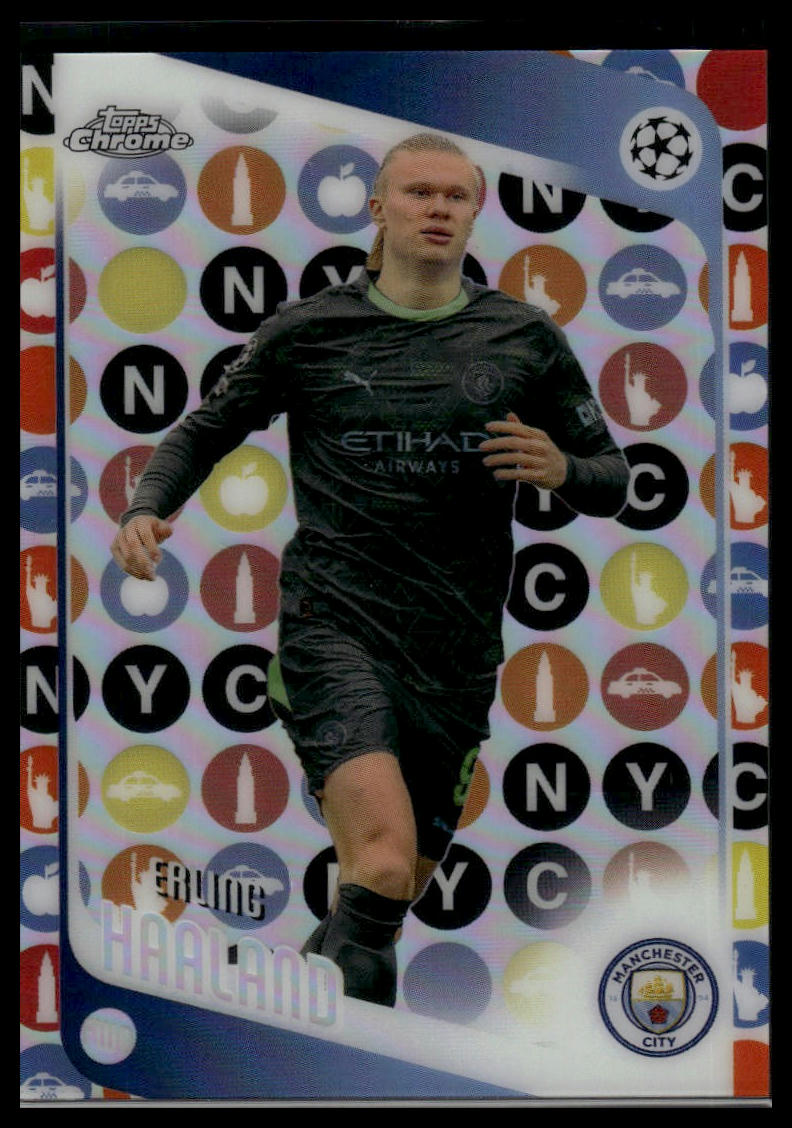 2025-26 Topps Chrome UEFA Club Competitions #181 Erling Haaland Big Apple