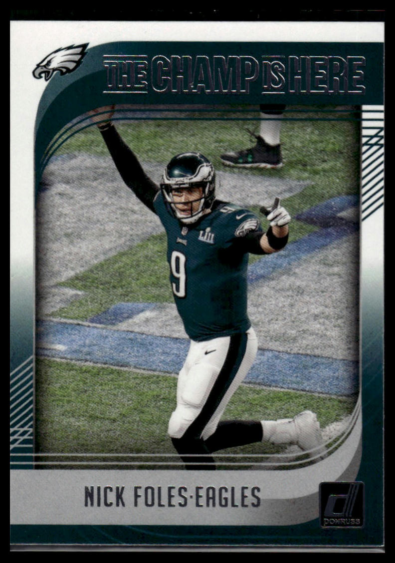 2018 Donruss #CHAMP-1 Nick Foles The Champ is Here