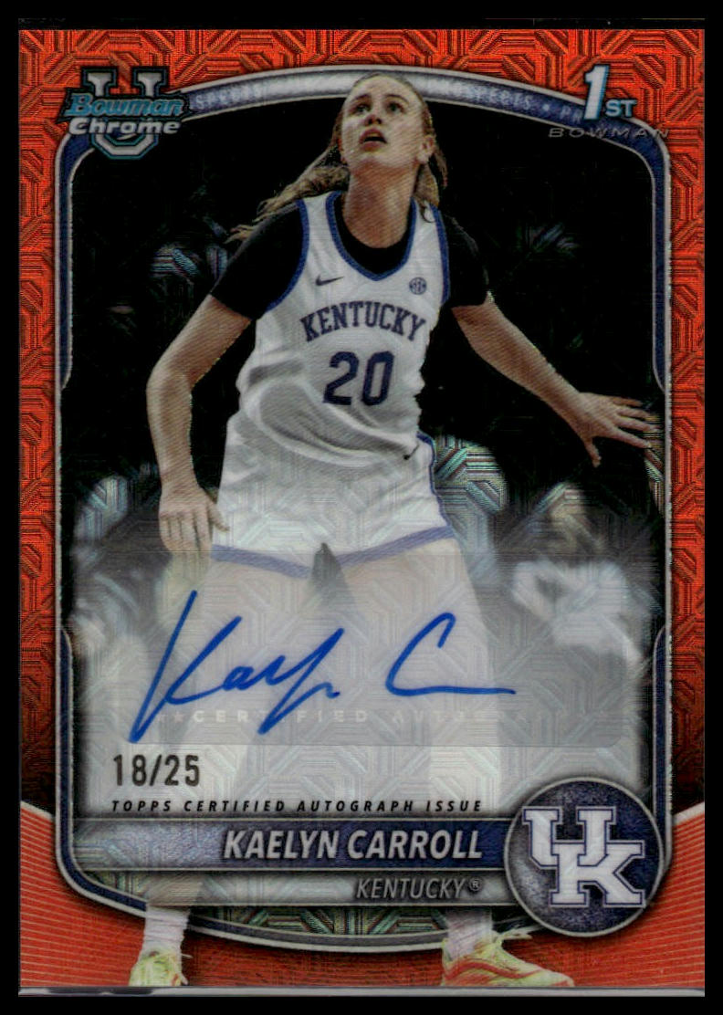 2025-26 Bowman Kaelyn Carroll Chrome 1st Autographs Orange Refractor #/25