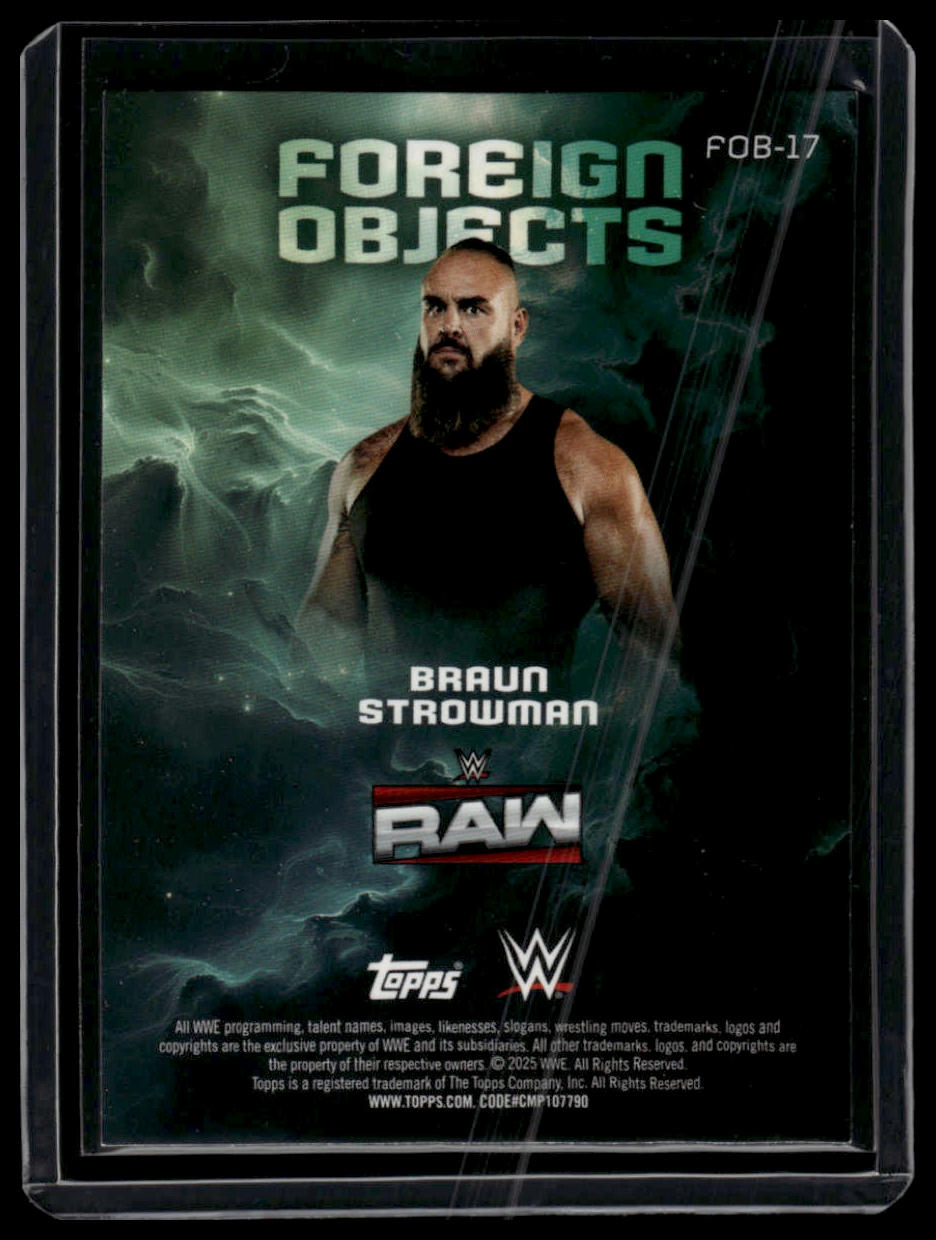 2025 Topps Universe WWE Braun Strowman Foreign Objects Green #/99